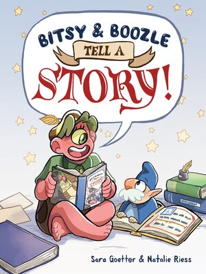 cover image of Bitsy & Boozle Tell a Story!